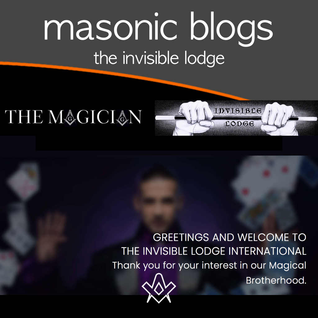 Masonic Blogs The Invisible Lodge 