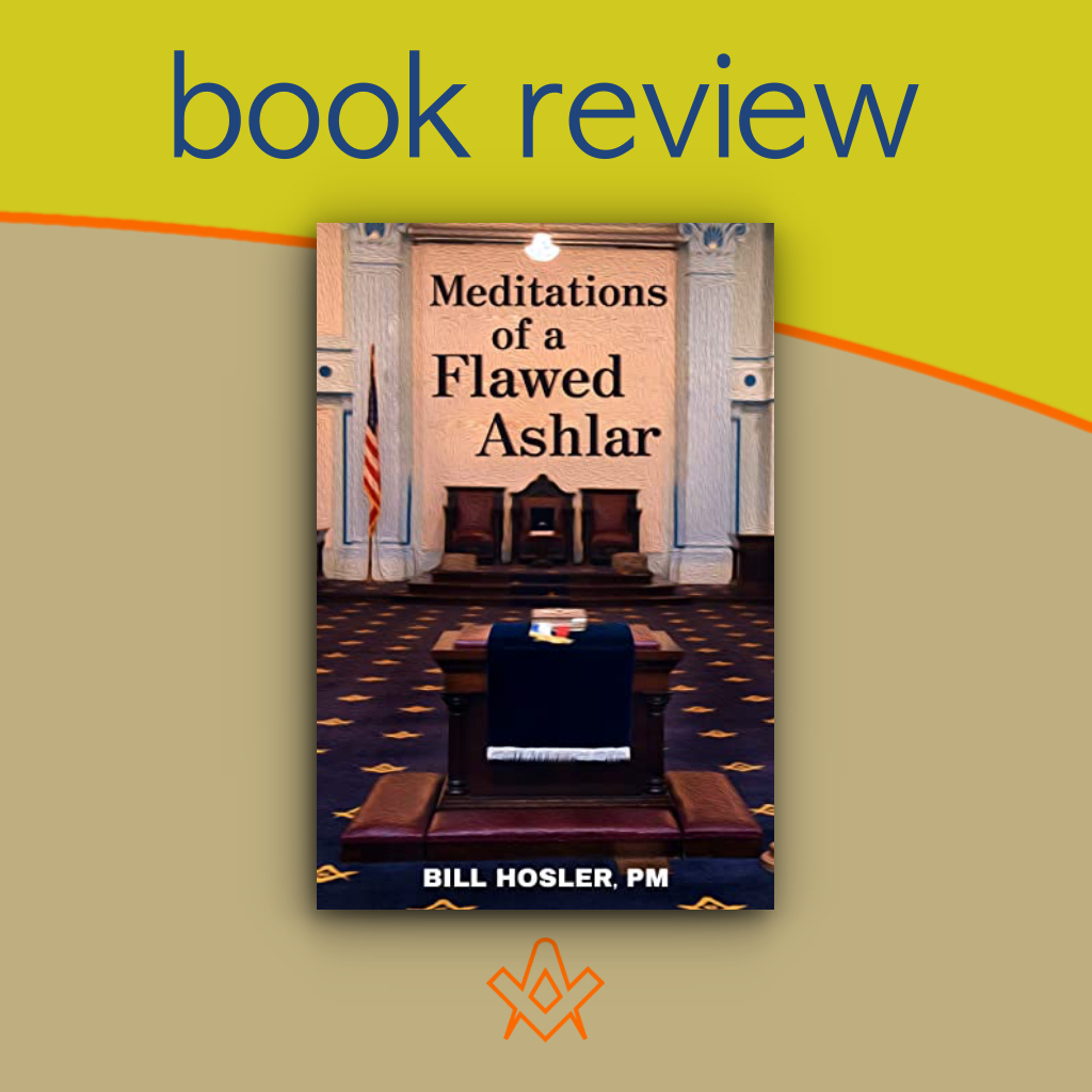 Book Review – Meditations of a Flawed Ashlar Meditations of a Flawed Ashlar 
