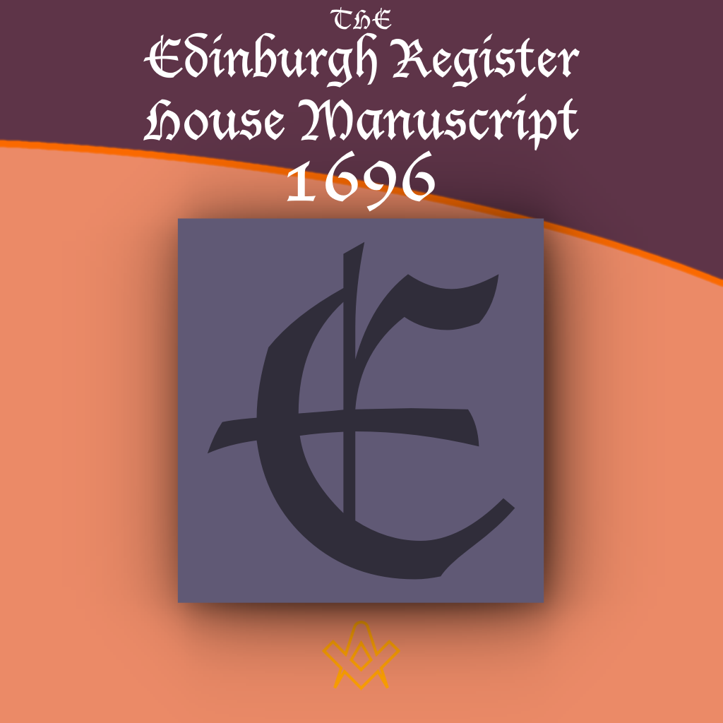 The Edinburgh Register House Manuscript (1696)  