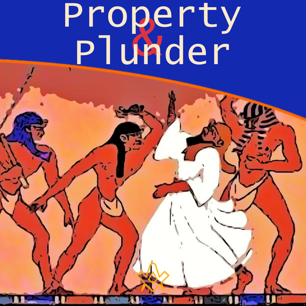Property and Plunder  