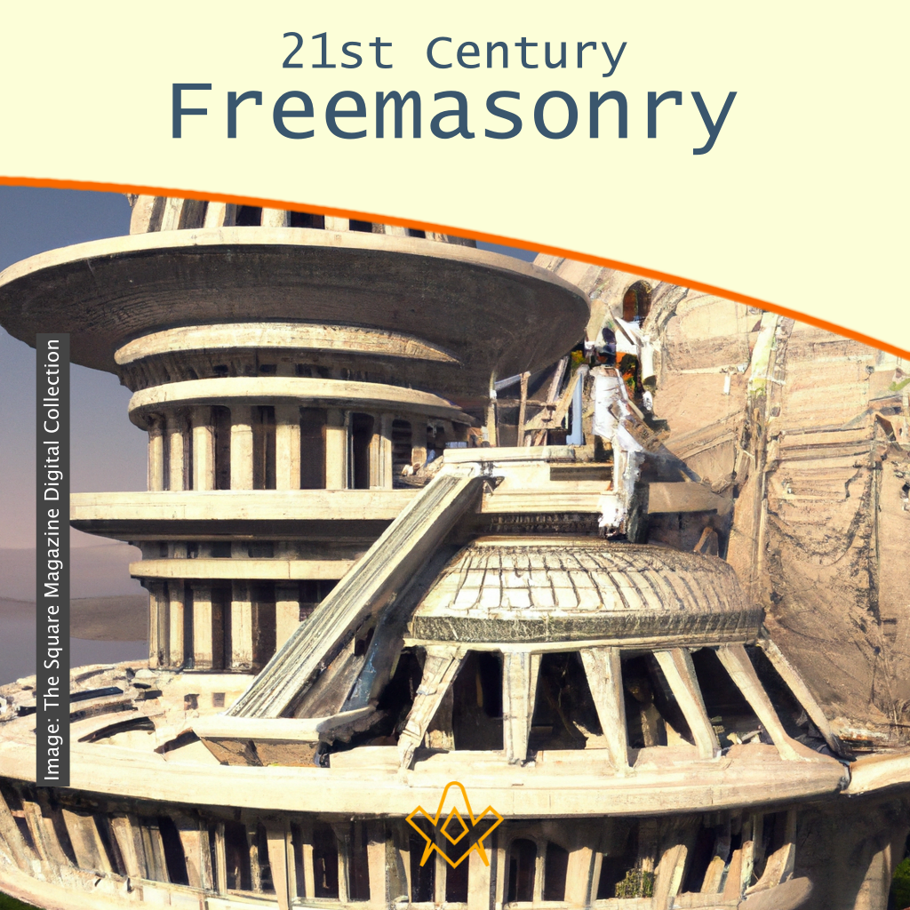 21st Century Freemasonry – a Sign of the Times?