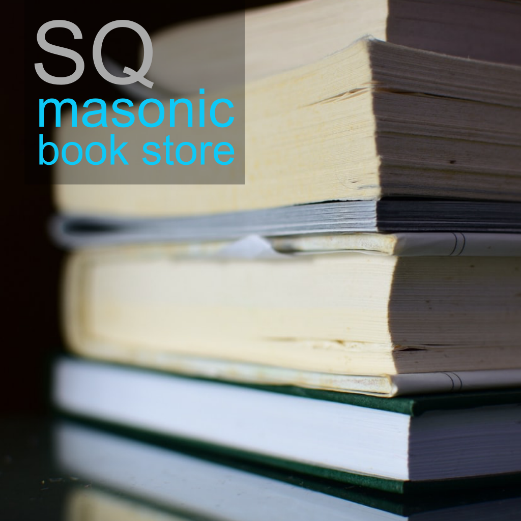 SQ Masonic Book Store Selected Masonic Books available at Amazon