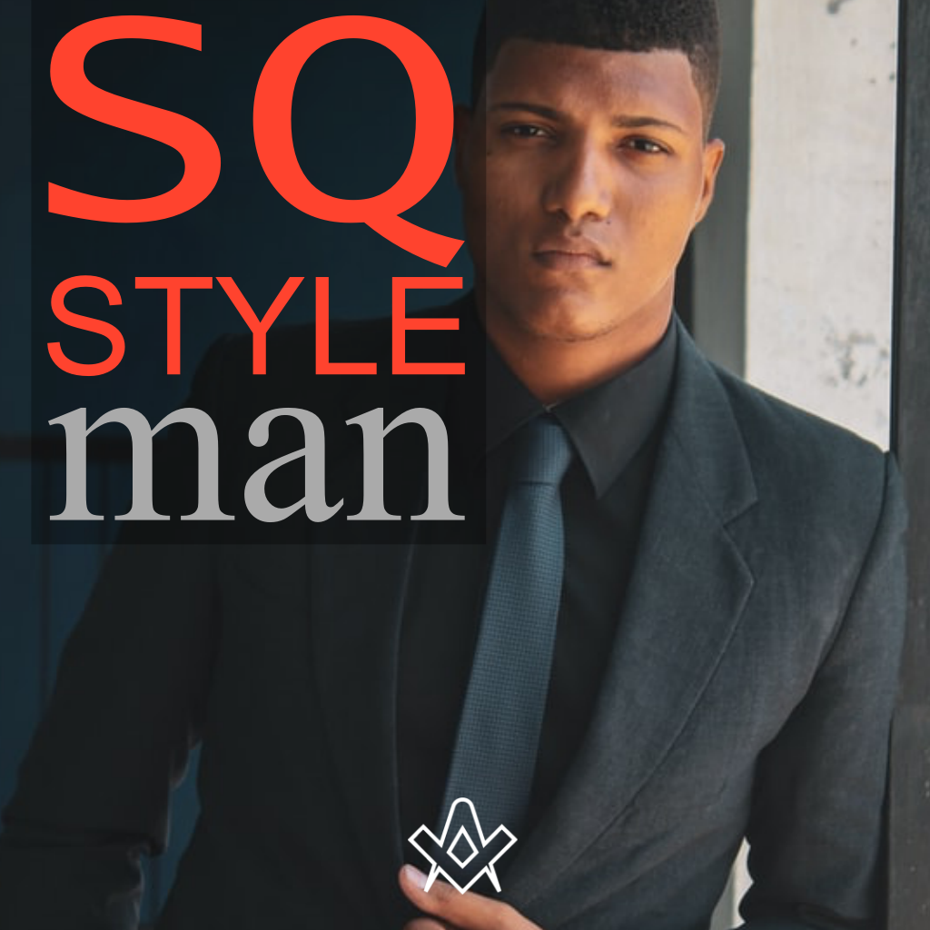 SQ Style – Man Stand out from the crowd with SQ’s Masonic essentials
