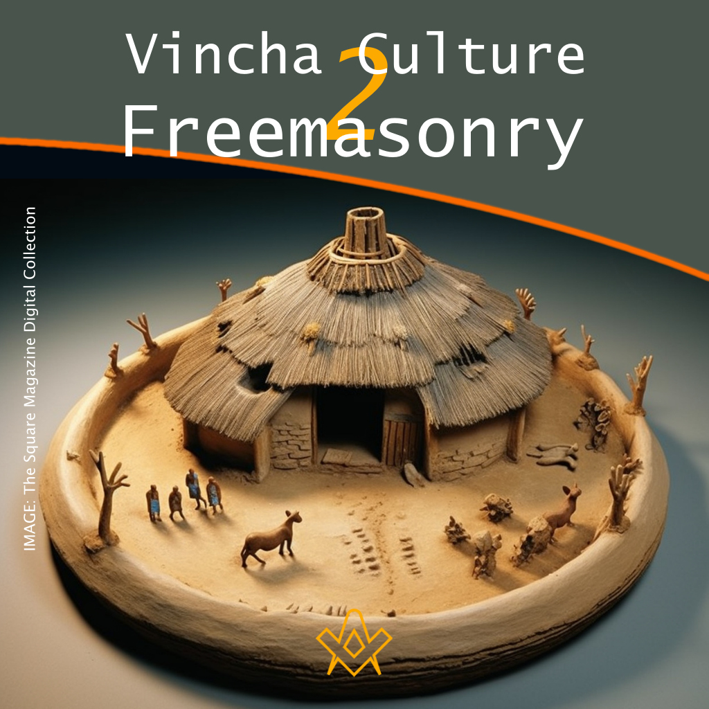 Vincha Culture to Freemasonry