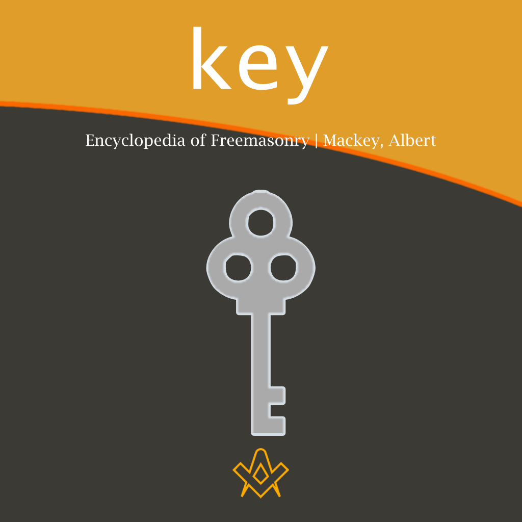 The Key: Masonic Symbol Encyclopedia of Freemasonry
