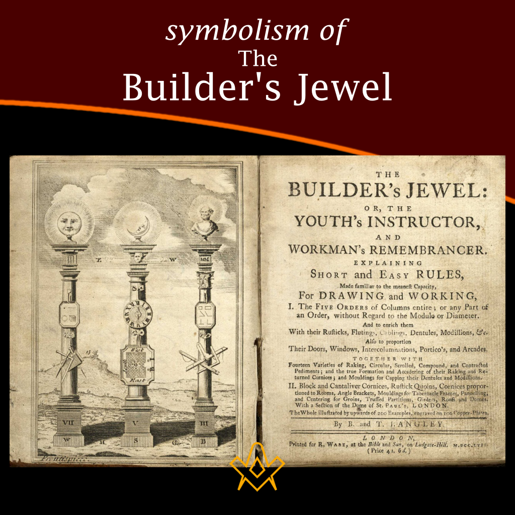 Symbolism of The Builder’s Jewel