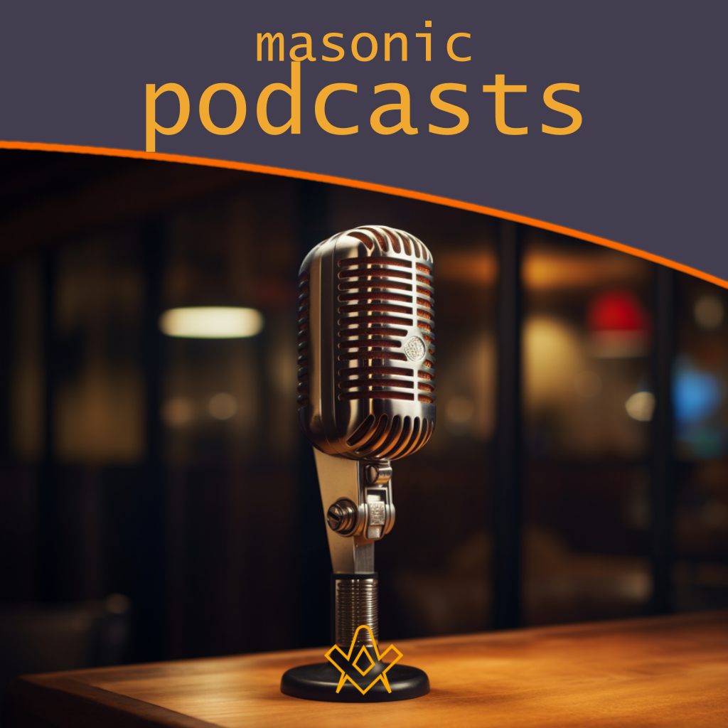 Masonic Podcasts
