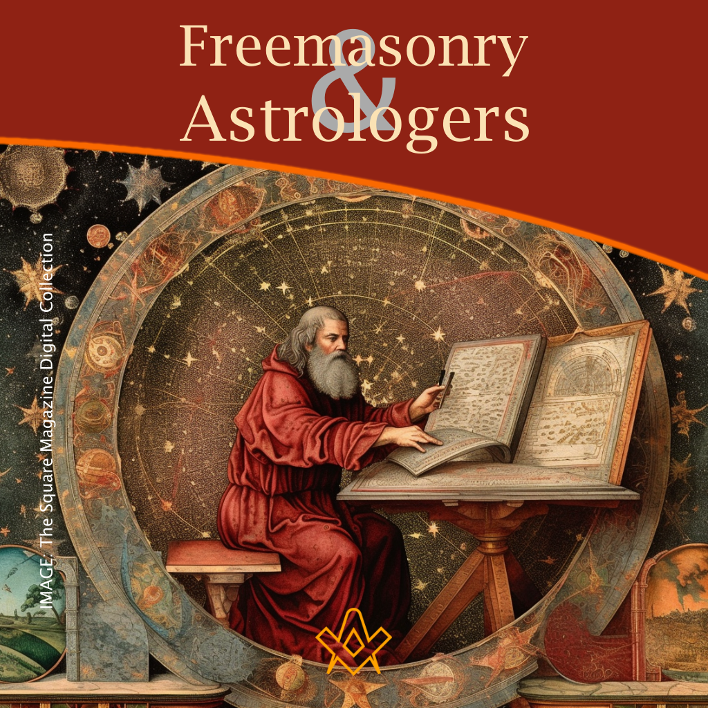 Freemasonry and Astrologers